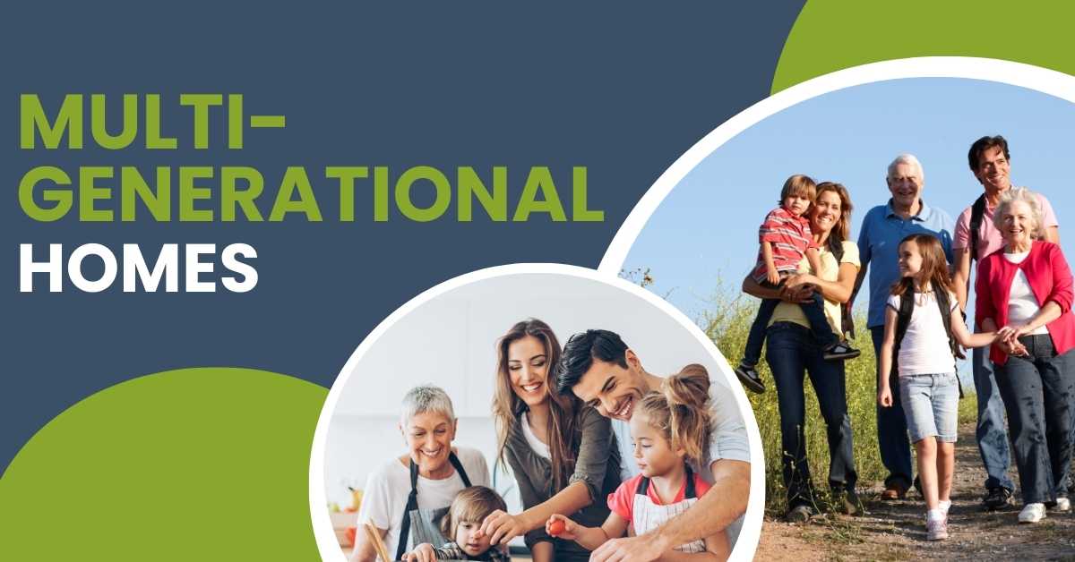 Multi-generational homes: Designing for every stage of life 