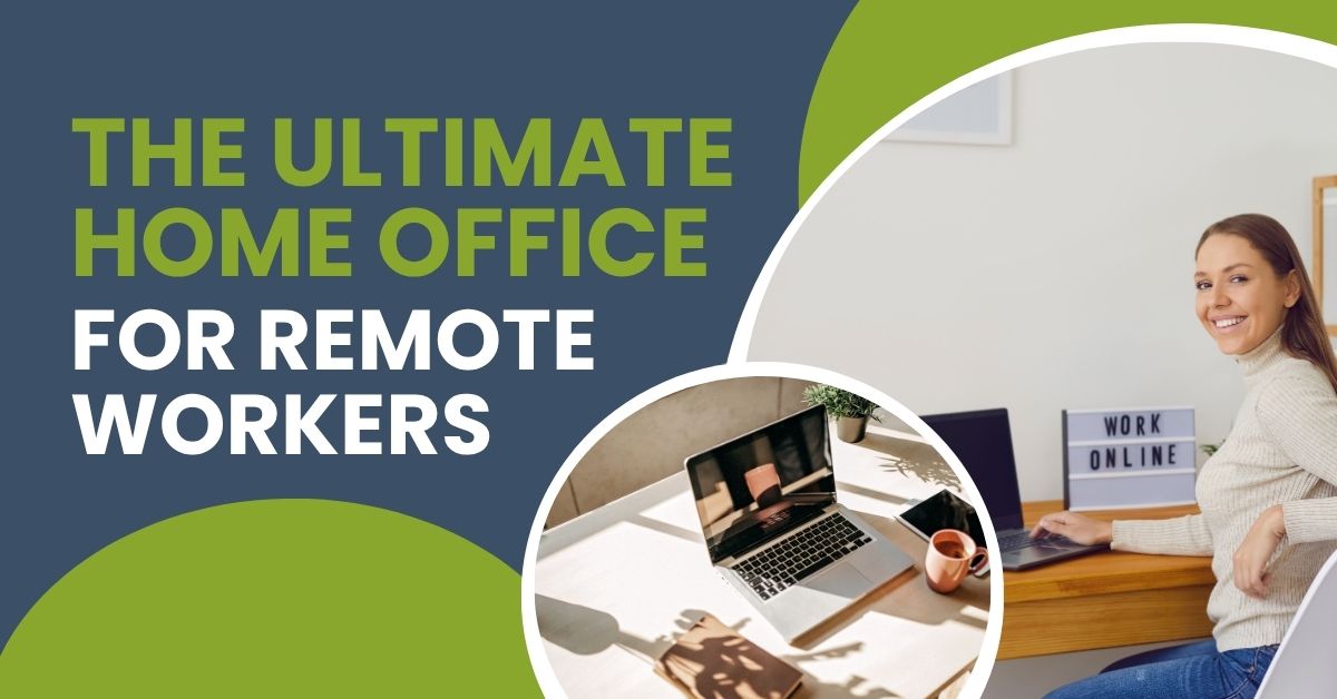 The ultimate home office for Irish remote workers